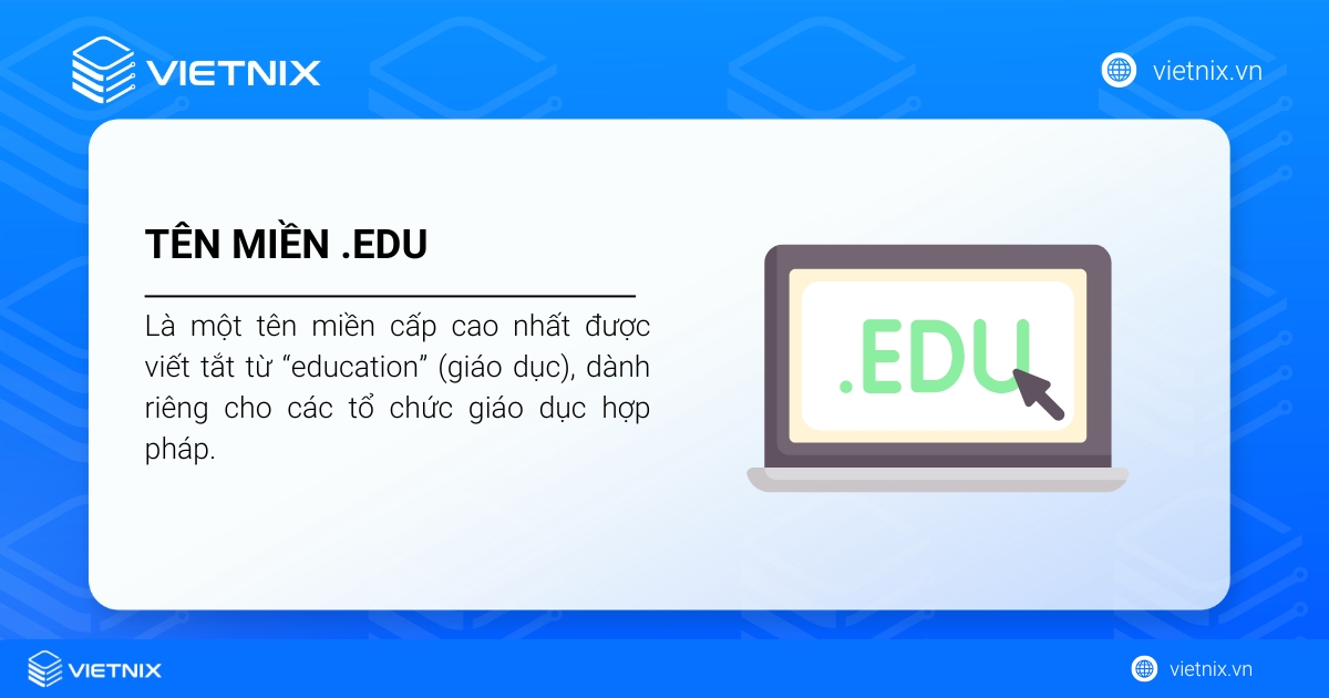 Tên miền .edu là gì? Hướng dẫn đăng ký tên miền .edu.vn nhanh chóng 24 Tên miền .edu là đuôi tên miền chuyên cho lĩnh vực giáo dục
