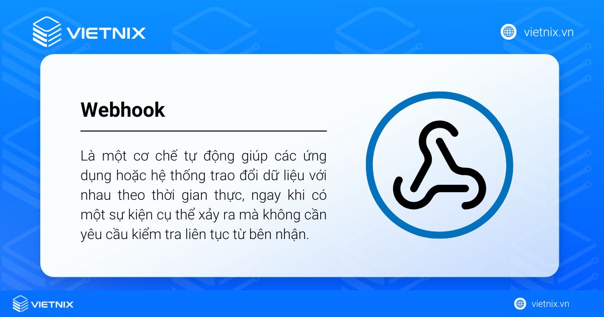 Webhook là gì? Phân biệt Webhook và API truyền thống 16 webhook la gi 1