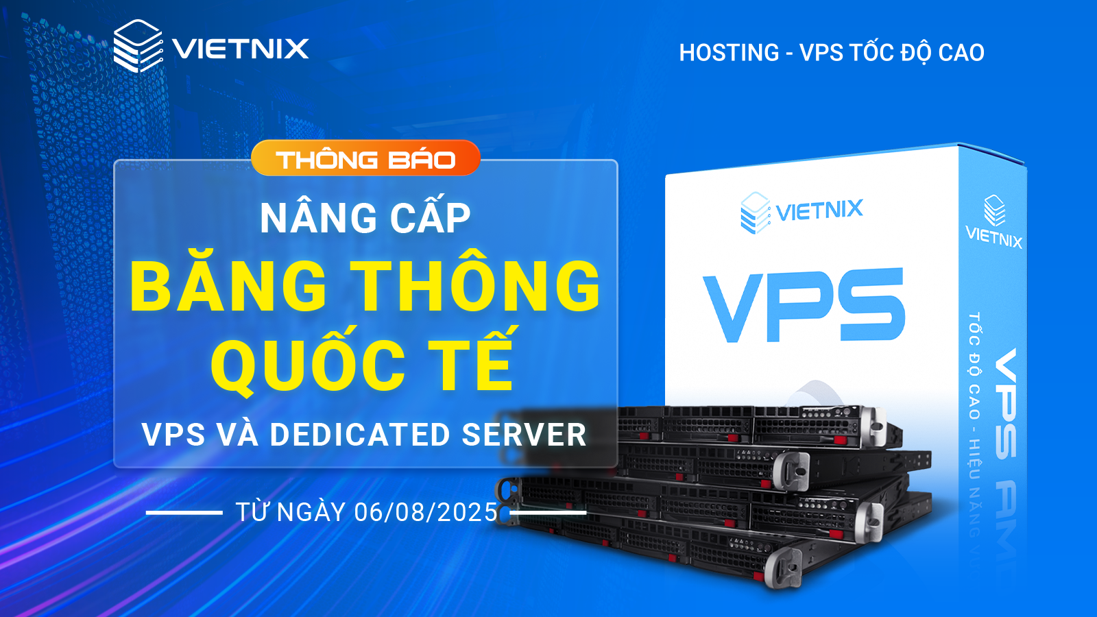 nâng cấp băng thông quốc tế vps và thuê máy chủ