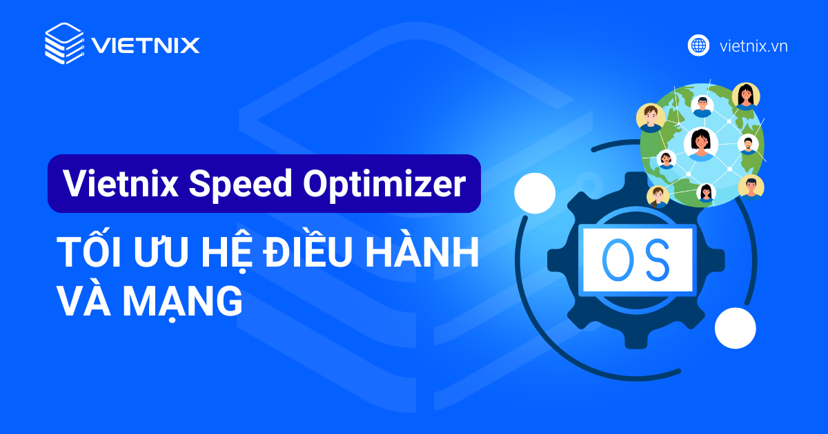 Vietnix Speed Optimizer