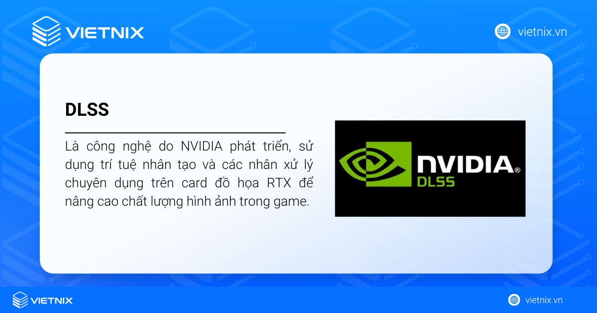 DLSS là gì? Công nghệ AI tăng FPSvà đồ họa RTX chi tiết 12 DLSS giúp tăng FPS và cải thiện hình ảnh game