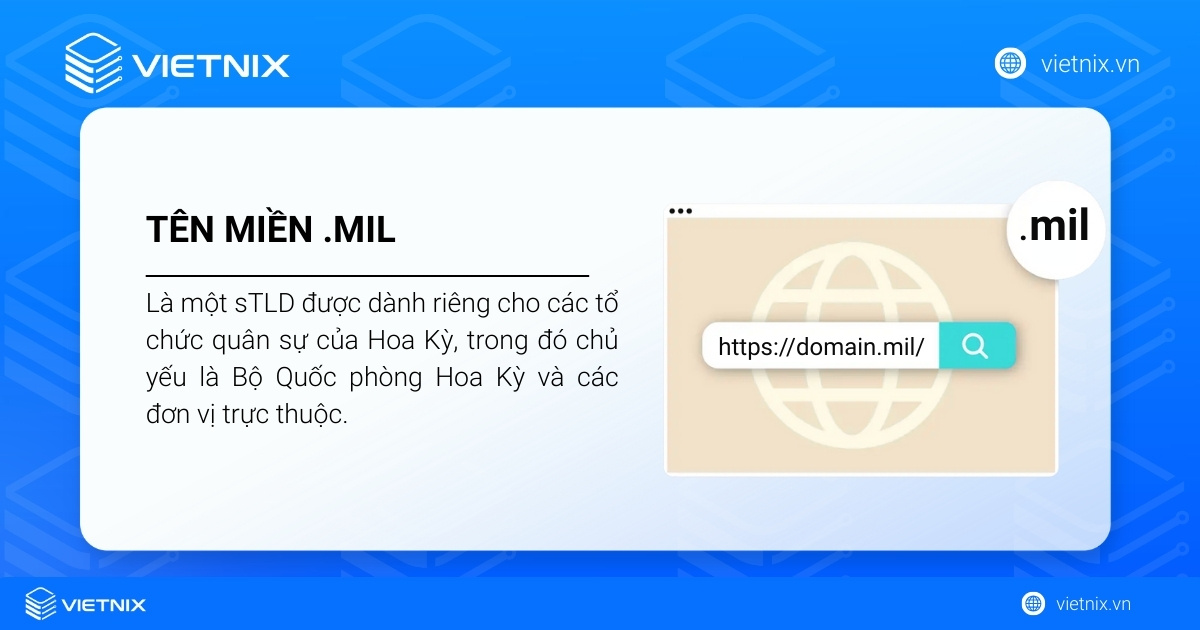 Tên miền .mil là gì? Ý nghĩa và thành phần của tên miền tổ chức quân sự 16 Tên miền .mil là tên miền cấp cao nhất được tài trợ