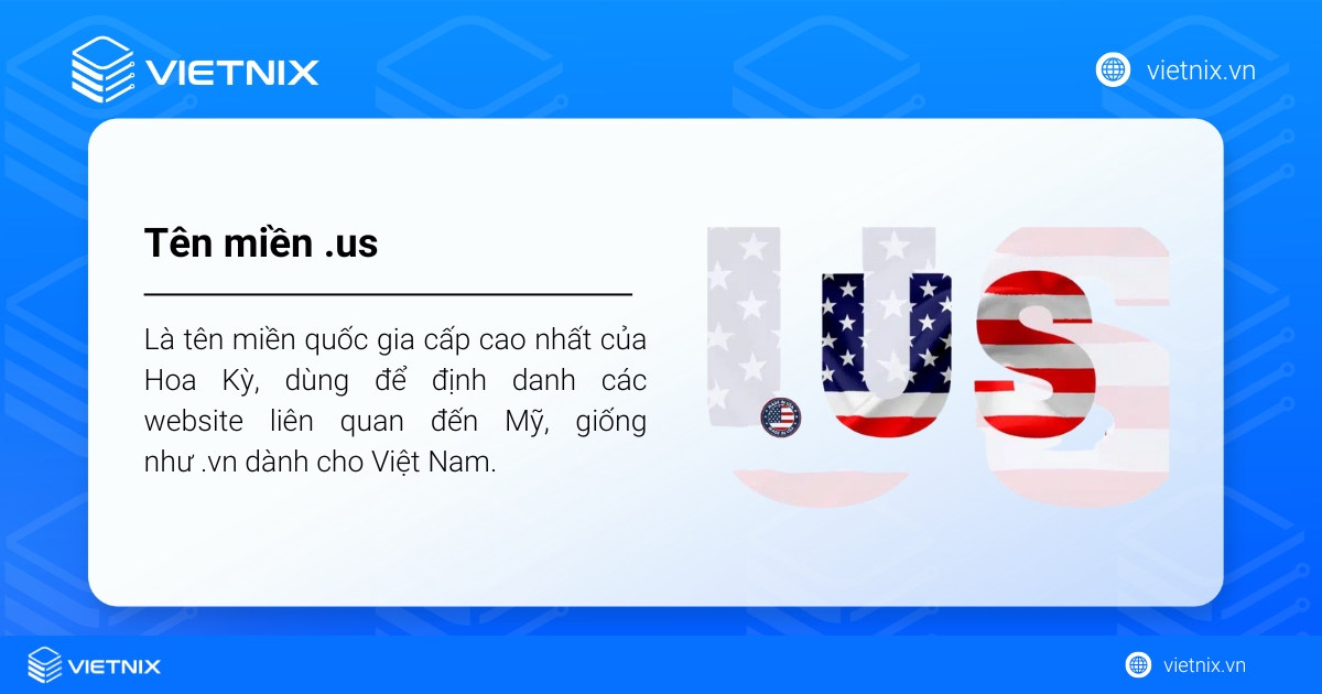 Tên miền .us là gì? Lợi ích, điều kiện và cách đăng ký 16 Tên miền .us là tên miền cấp cao nhất mã quốc gia của Hoa Kỳ
