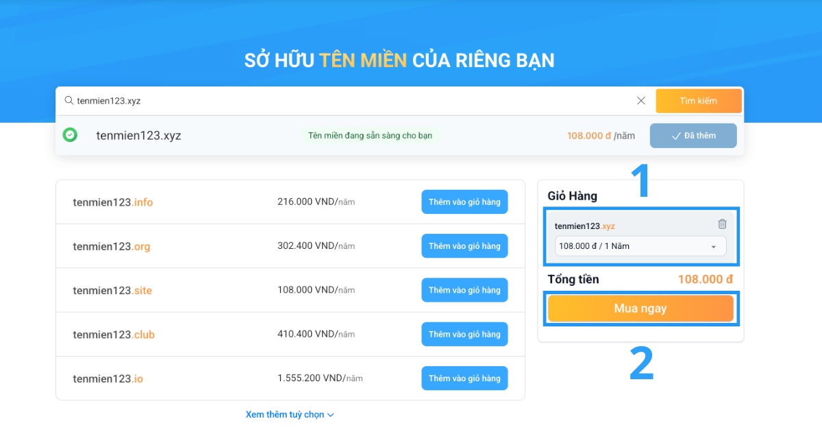 Tên miền .xyz là gì? Thủ tục đăng ký tên miền .xyz giá rẻ, chi tiết 26 Bạn kiểm tra lại thông tin về thời gian đăng ký và tổng số tiền cần thanh toán, sau đó bấm Mua ngay để tiếp tục