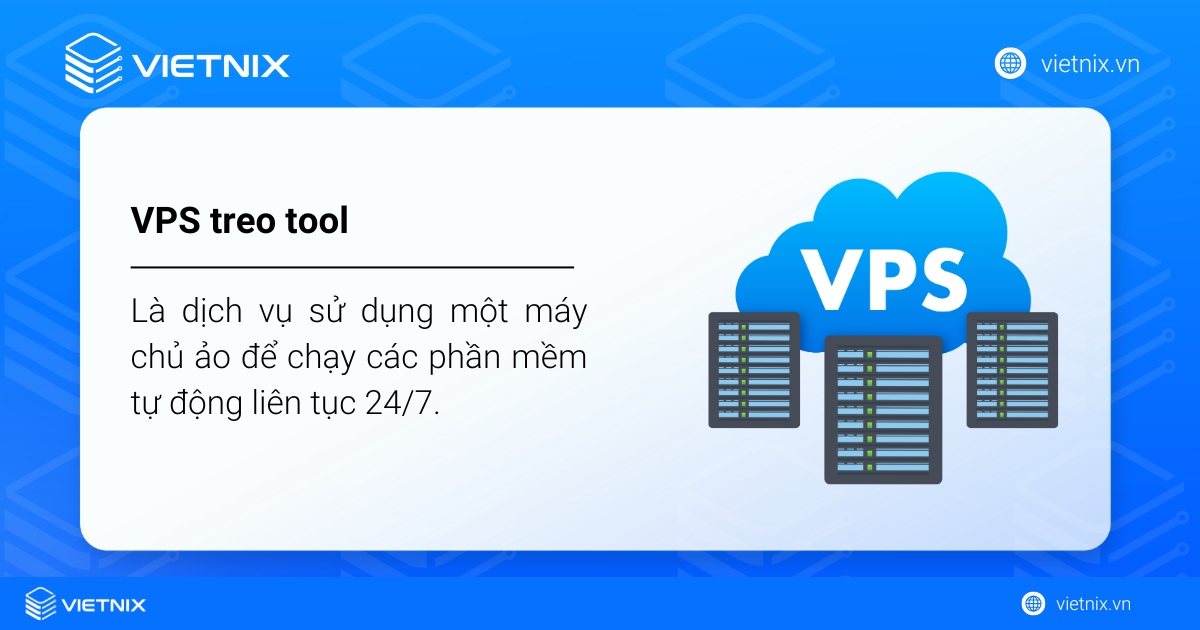 VPS treo tool là gì? Lợi ích và những điều cần biết 18 vps treo tool 1