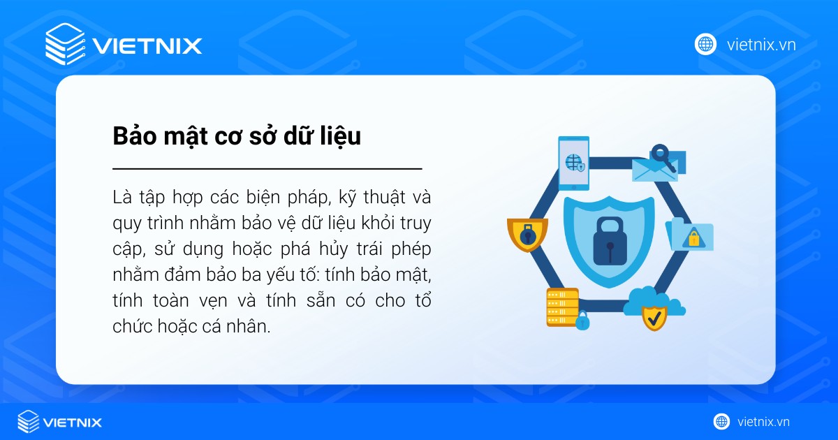 Bảo mật cơ sở dữ liệu là gì? Phương pháp bảo mật cơ sở dữ liệu tốt nhất cho doanh nghiệp 16 bao mat co so du lieu 1