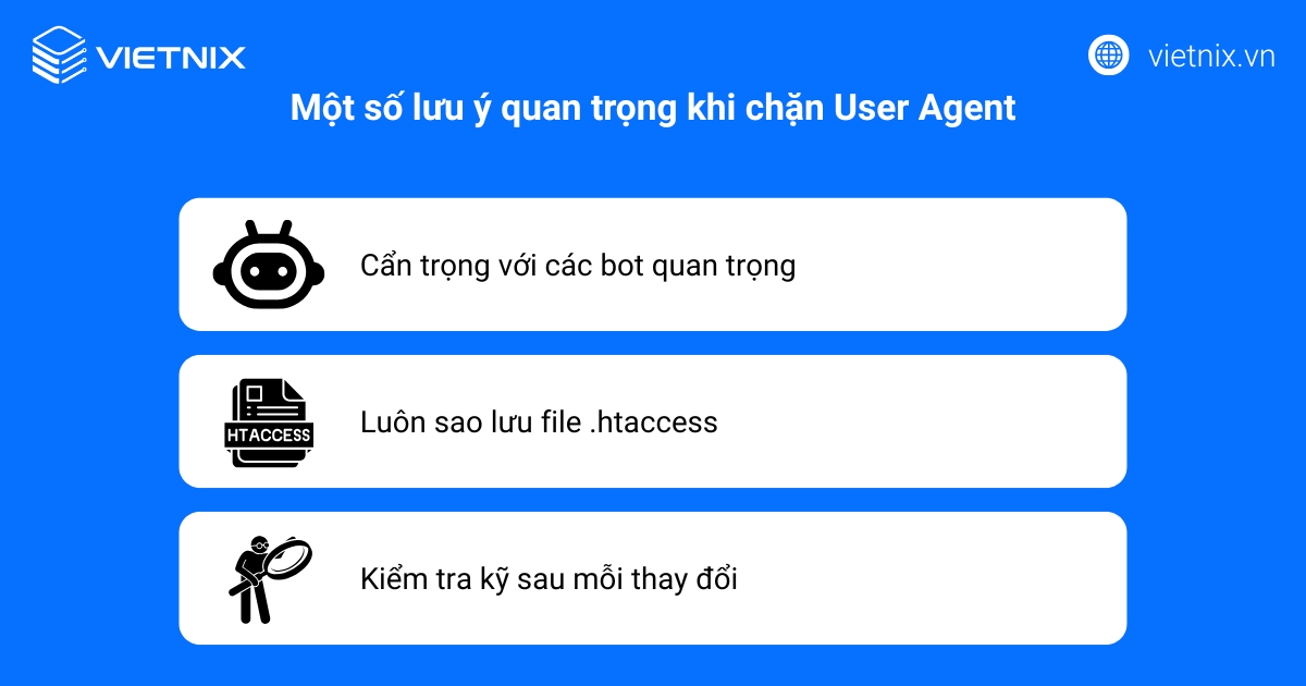 Cách Block User Agent .htaccess: Hướng dẫn chi tiết 25 Một số lưu ý quan trọng khi chặn User Agent