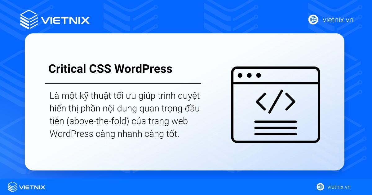 Critical CSS WordPress là gì? Lý do Critical CSS WordPress quan trọng với hiệu suất 13 critical css wordpress 1