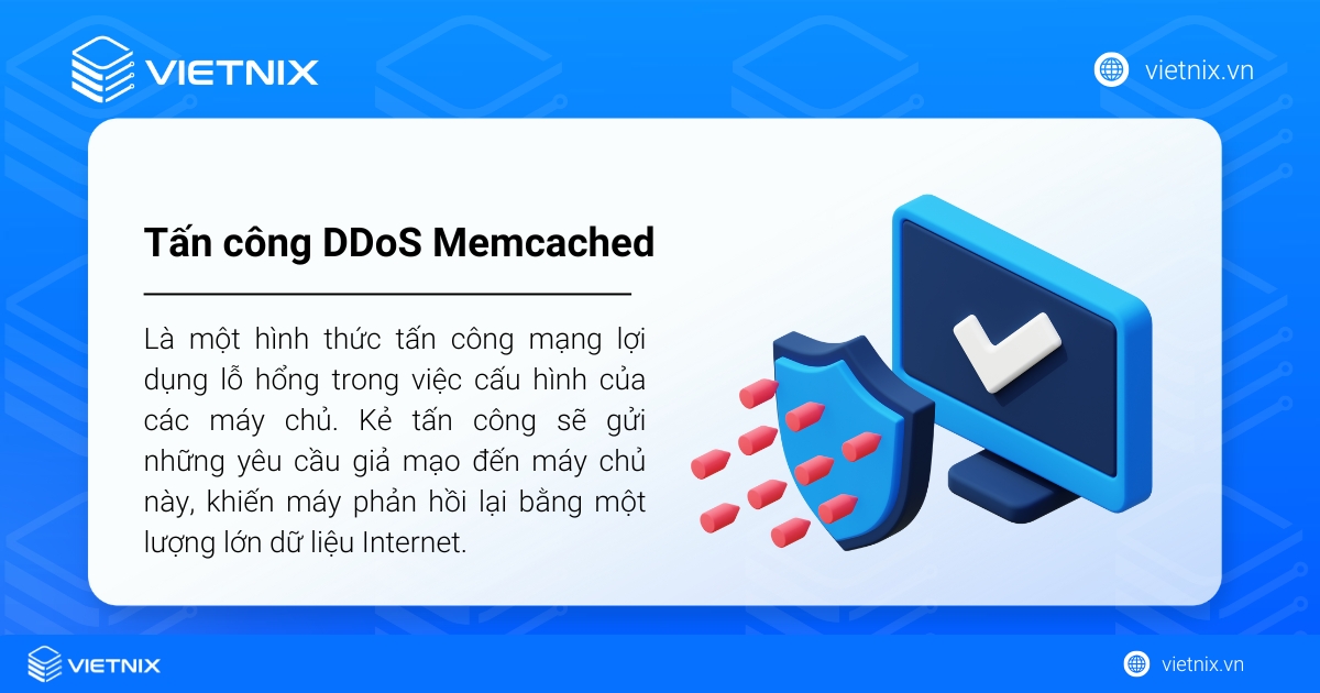 Tấn công DDoS Memcached là gì? Cách phòng chống hiệu quả 15 Tìm hiểu về tấn công DDoS Memcached