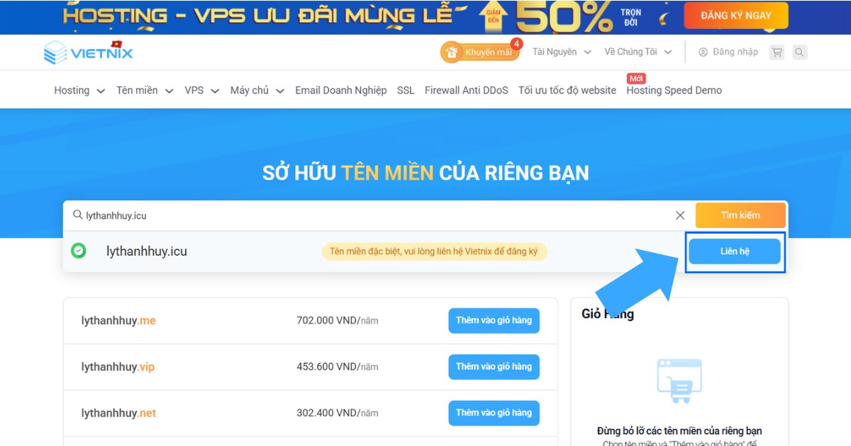 Nếu tên miền còn trống, bạn hãy nhấn Liên hệ để được Vietnix tư vấn quy trình mua