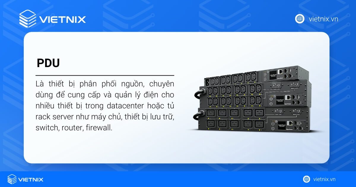 PDU là gì? Vai trò, phân loại và cách chọn thanh nguồn tủ Rack 27 PDU (Power Distribution Unit)