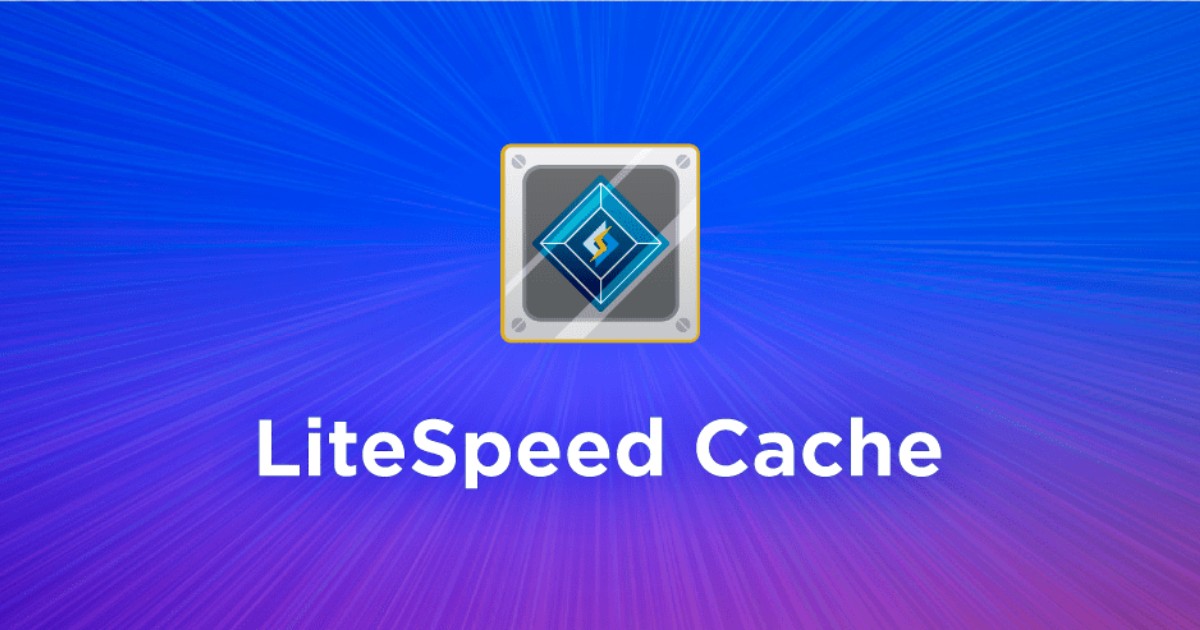 Preload Cache là gì? Tại sao lại cần cài cài đặt Preload Cache 67 LiteSpeed Cache
