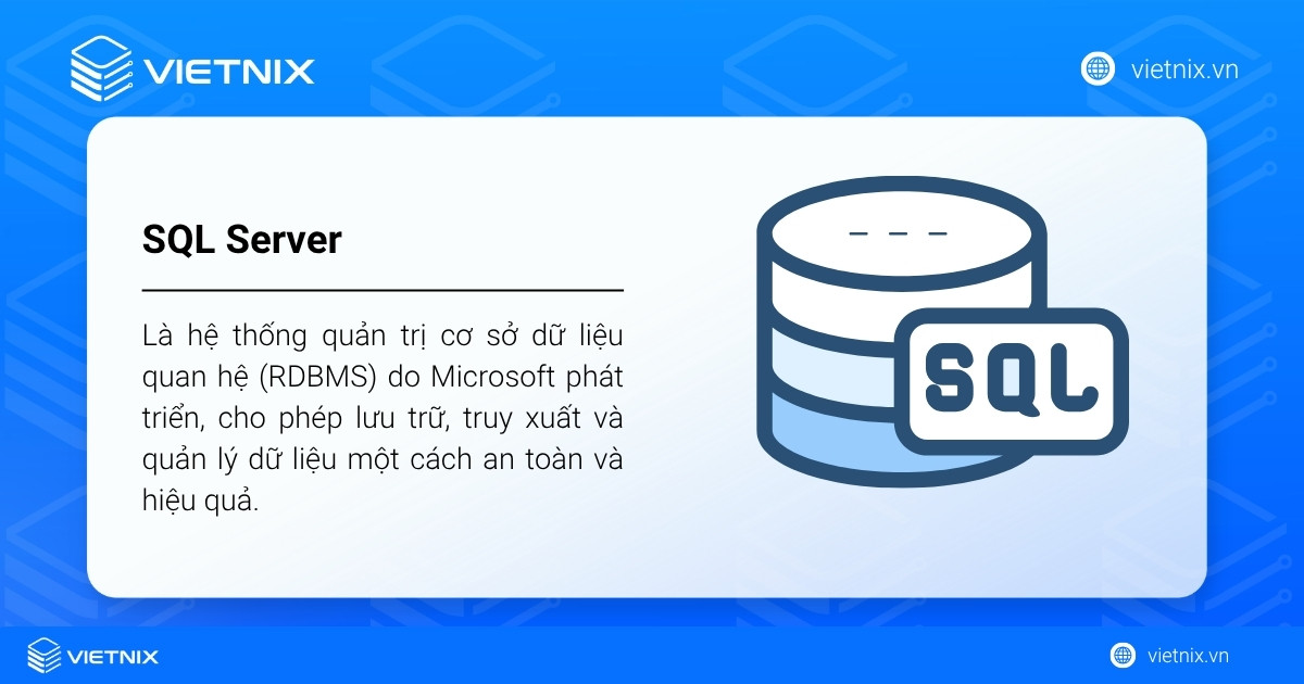 SQL Server là gì? Tổng quan và hướng dẫn cách tải, cài đặt chi tiết 27 sql server la gi 1 1