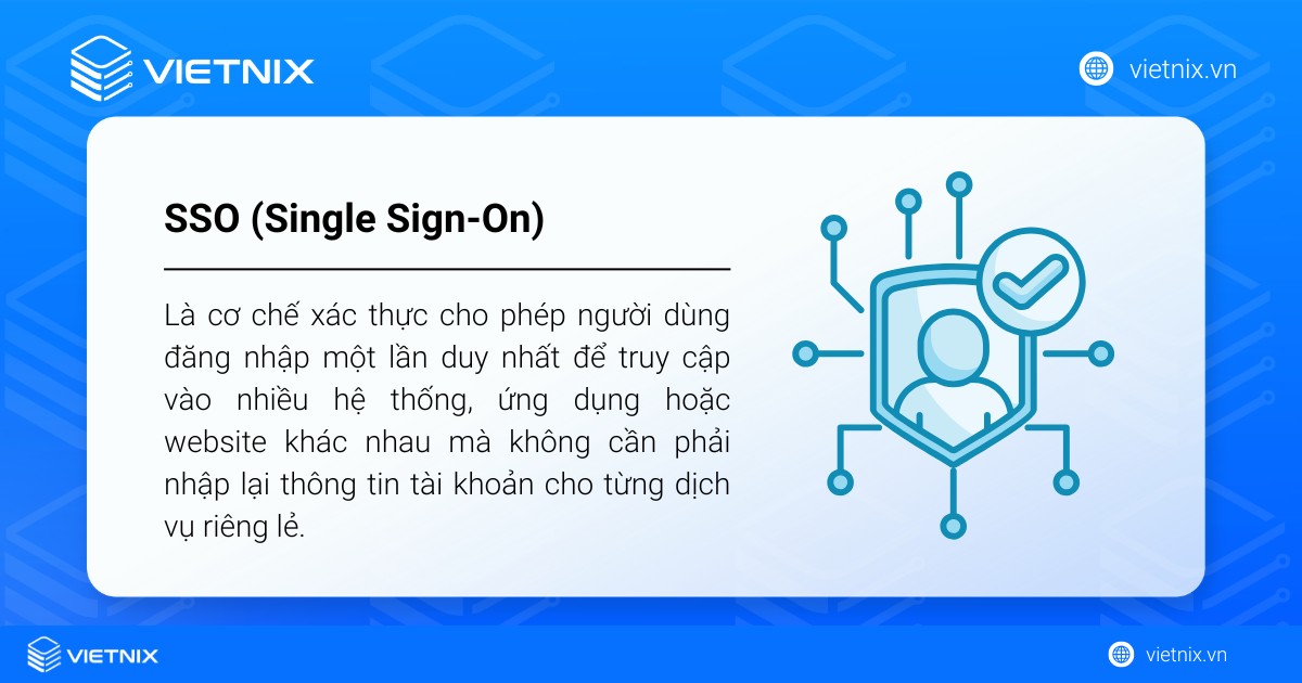 Single Sign-On (SSO) là gì? Tìm hiểu về Single Sign-On 15 sso la gi 1