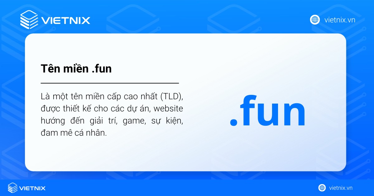 Tên miền .fun là gì? Cách đăng ký tên miền .fun chi tiết từ A đến Z 21 Tên miền .fun là một tên miền cấp cao nhất (TLD), được thiết kế cho các dự án, website hướng đến giải trí, game, sự kiện