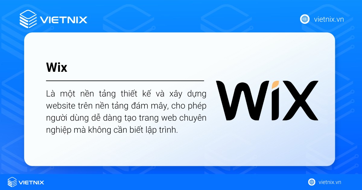 Wix là gì? Hướng dẫn chi tiết thiết kế website bằng Wix 31 Wix là một nền tảng thiết kế và xây dựng website trực tuyến nổi bật