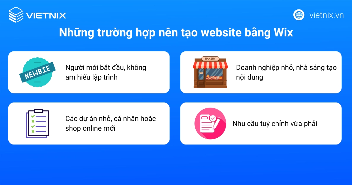 Wix là gì? Hướng dẫn chi tiết thiết kế website bằng Wix 52 Trường hợp nên tạo website bằng Wix