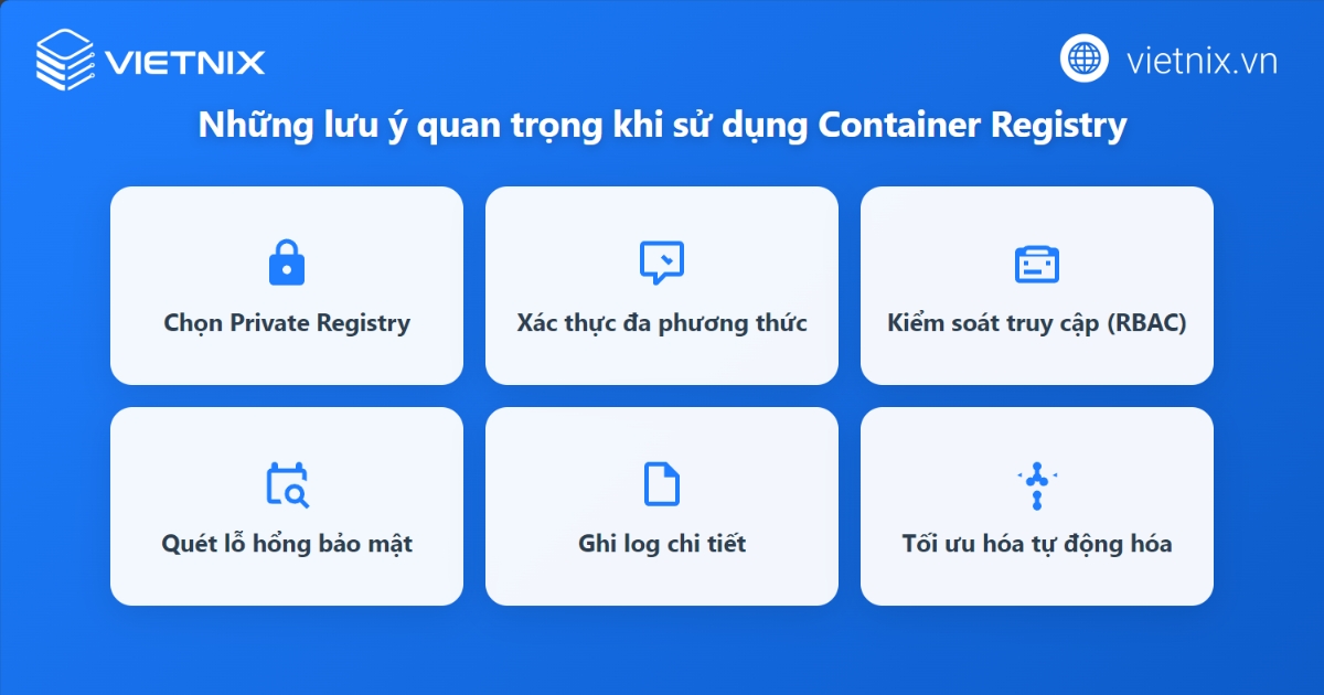 Các điều cần lưu ý khi sử dụng Container Registry