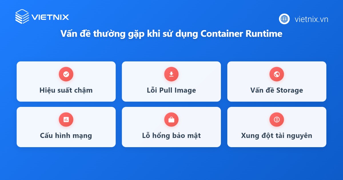 Các vấn đề thường gặp khi dùng container runtime