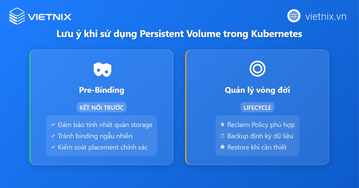 Lưu ý khi sử dụng Persistent Volume