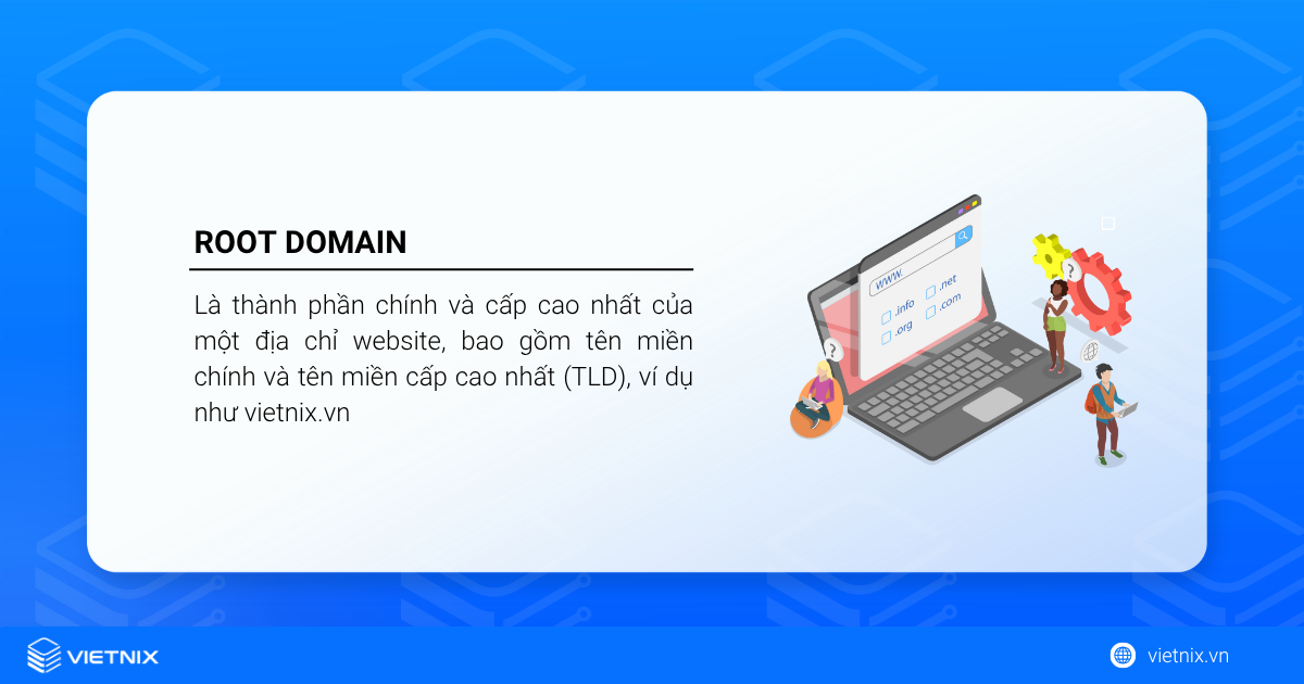 Root Domain là gì? Hướng dẫn đăng ký Root Domain đơn giản, chi tiết nhất 20 Root Domain (tên miền gốc) là gì?
