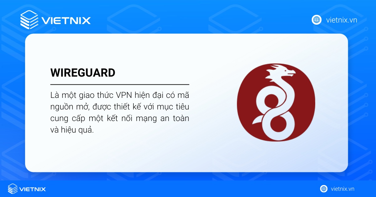 WireGuard là gì? Cách cài đặt và config WireGuard nhanh chóng, chi tiết 36 WireGuard là một giao thức VPN hiện đại có mã nguồn mở