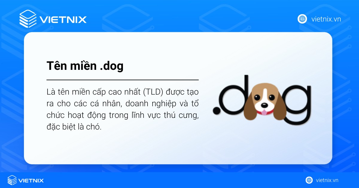 Tên miền .dog là gì? Tổng quan ưu nhược điểm và cách đăng ký tên miền .dog 21 Tên miền .dog là tên miền được tạo ra cho các cá nhân, doanh nghiệp và tổ chức hoạt động trong lĩnh vực thú cưng