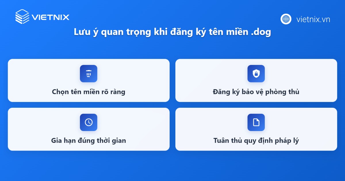 Tên miền .dog là gì? Tổng quan ưu nhược điểm và cách đăng ký tên miền .dog 32 Những điều cần lưu ý khi đăng ký tên miền .dog