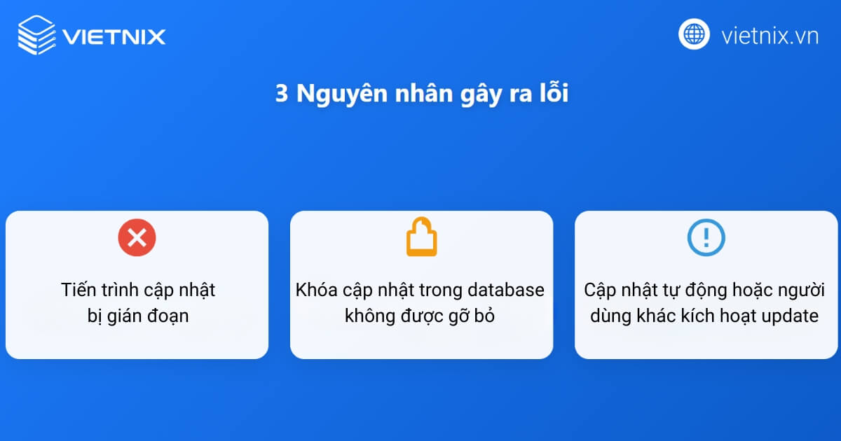 Cách sửa lỗi another update is currently in progress chi tiết 19 Các nguyên nhân gây ra lỗi Another update is currently in progress