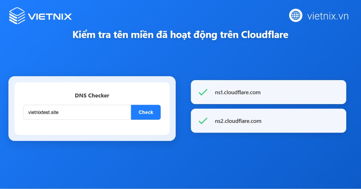 Kiểm tra sau khi thêm tên miền vào Cloudflare