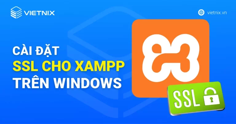 Cài đặt ssl cho xampp trên windows