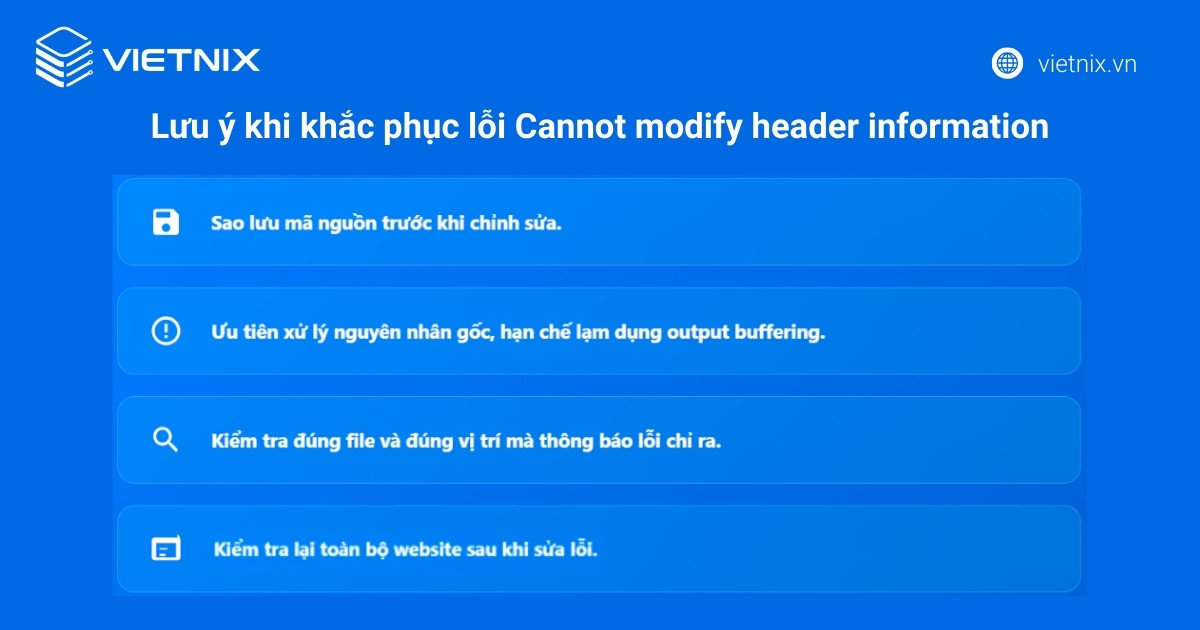 Một số lưu ý khi sửa lỗi Cannot modify header information