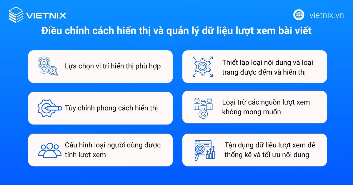 Điều chỉnh cách hiển thị và quản lý dữ liệu lượt xem bài viết