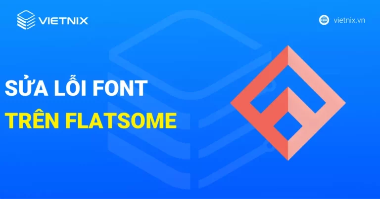 sửa lỗi Font trên Flatsome