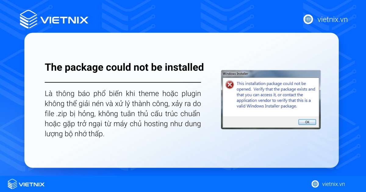 Cách sửa lỗi The package could not be installed chi tiết 12 The package could not be installed trong WordPress là thông báo phổ biến khi theme hoặc plugin không thể giải nén và xử lý thành công