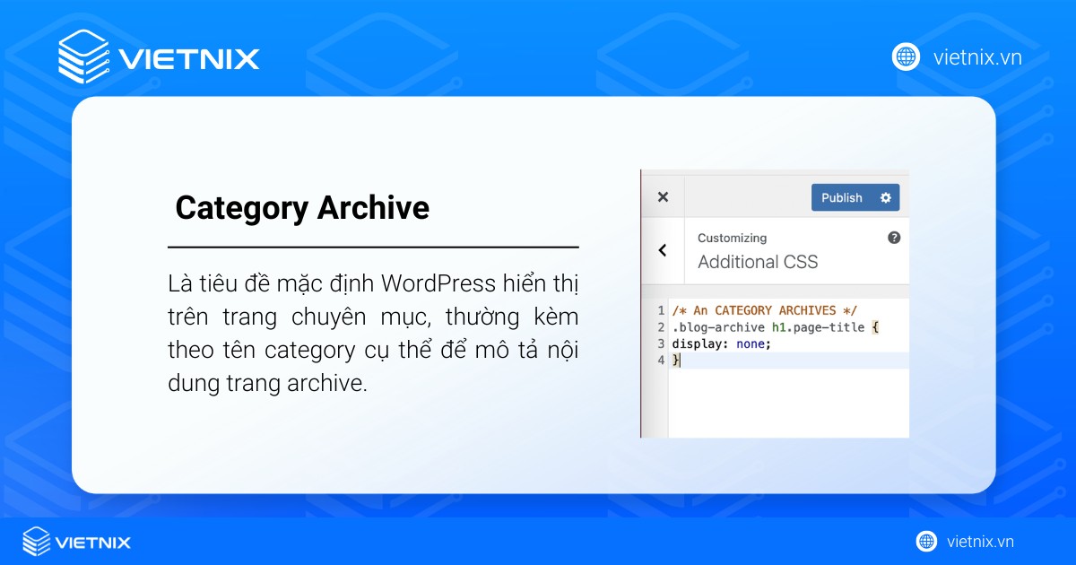 Category Archives là tiêu đề mặc định WordPress hiển thị trên trang chuyên mục