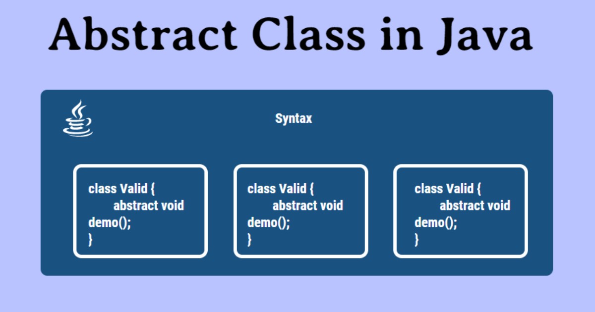 Abstract class là gì? So sánh abstract class và interface chi tiết 17 Abstract class trong Java