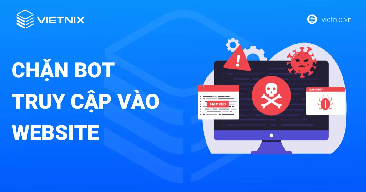 chặn bot truy cập vào website