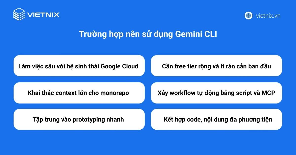 Gemini CLI phù hợp khi bạn cần một agent dòng lệnh linh hoạt