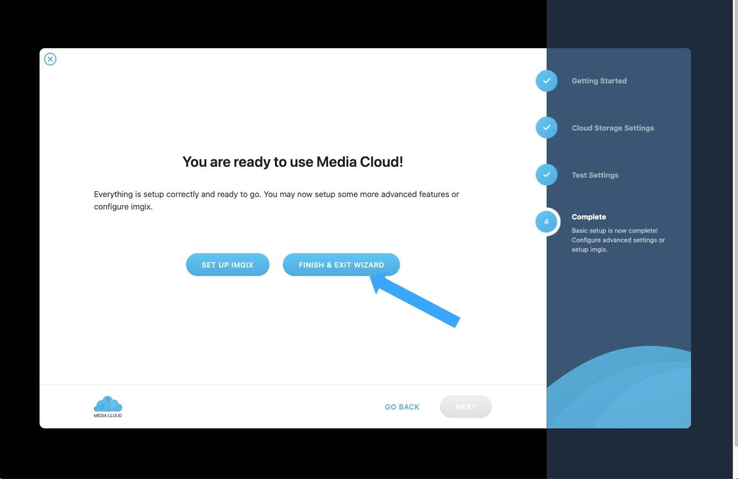 Nhấn FINISH & EXIT WIZARD để hoàn thành