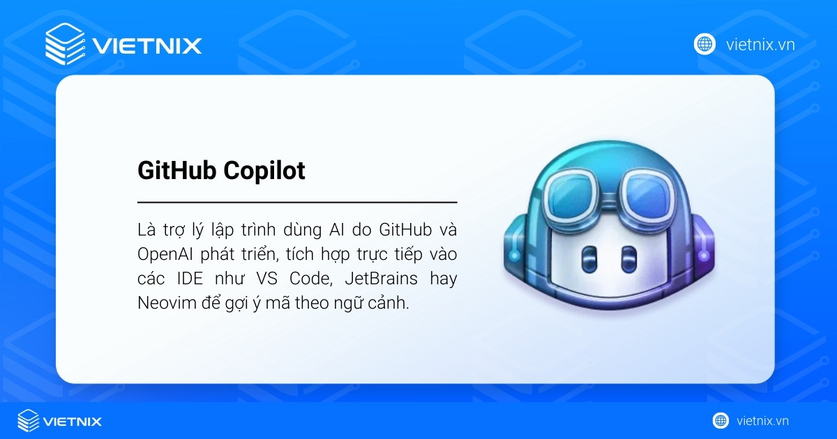 GitHub Copilot là trợ lý lập trình dùng AI do GitHub và OpenAI phát triển
