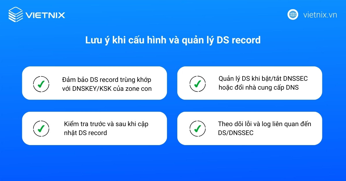 Lưu ý khi cấu hình và quản lý DS record