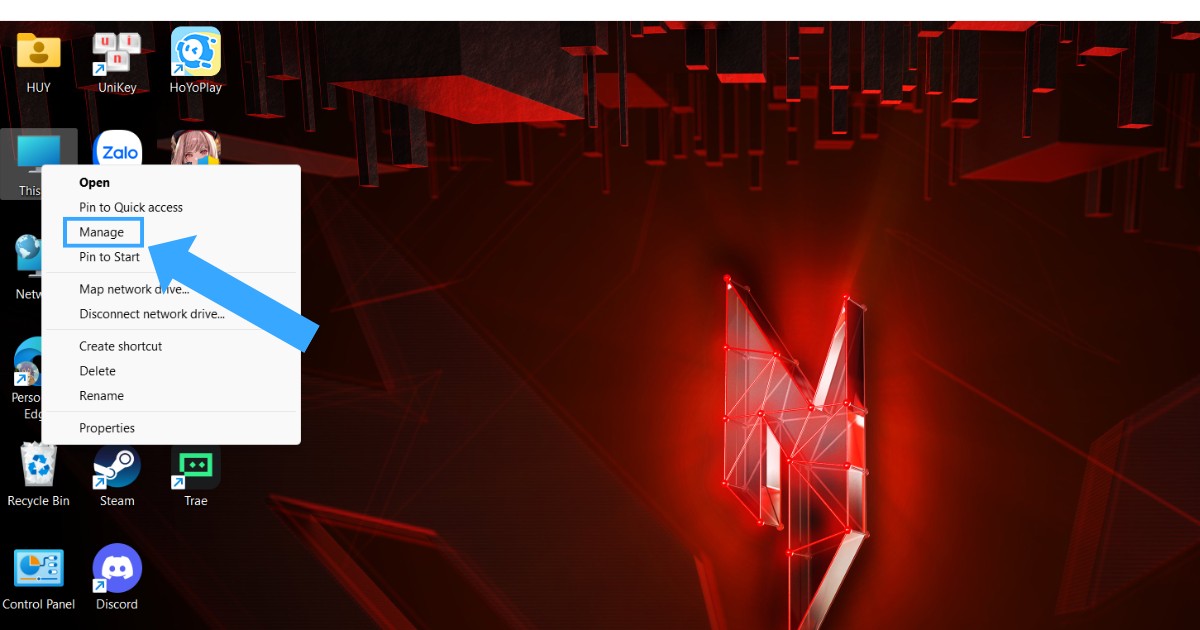 Bạn mở This PC, nhấn chuột phải chọn Manage