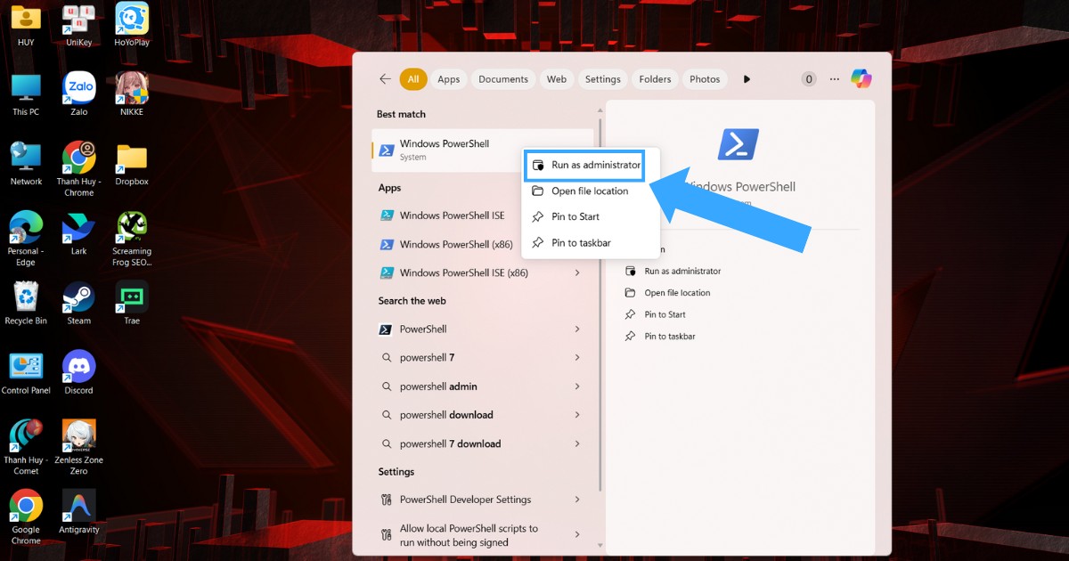 Bạn nhấn Windows + S, gõ PowerShell, sau đó chọn Run as administrator