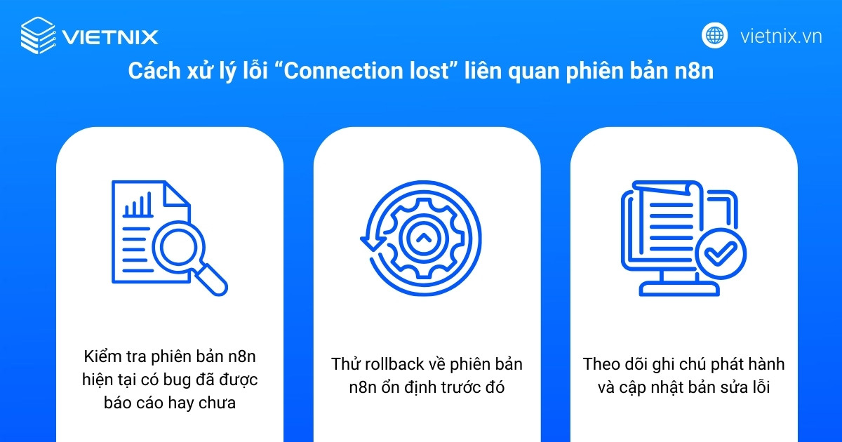 Cách xử lý lỗi Connection lost liên quan phiên bản n8n