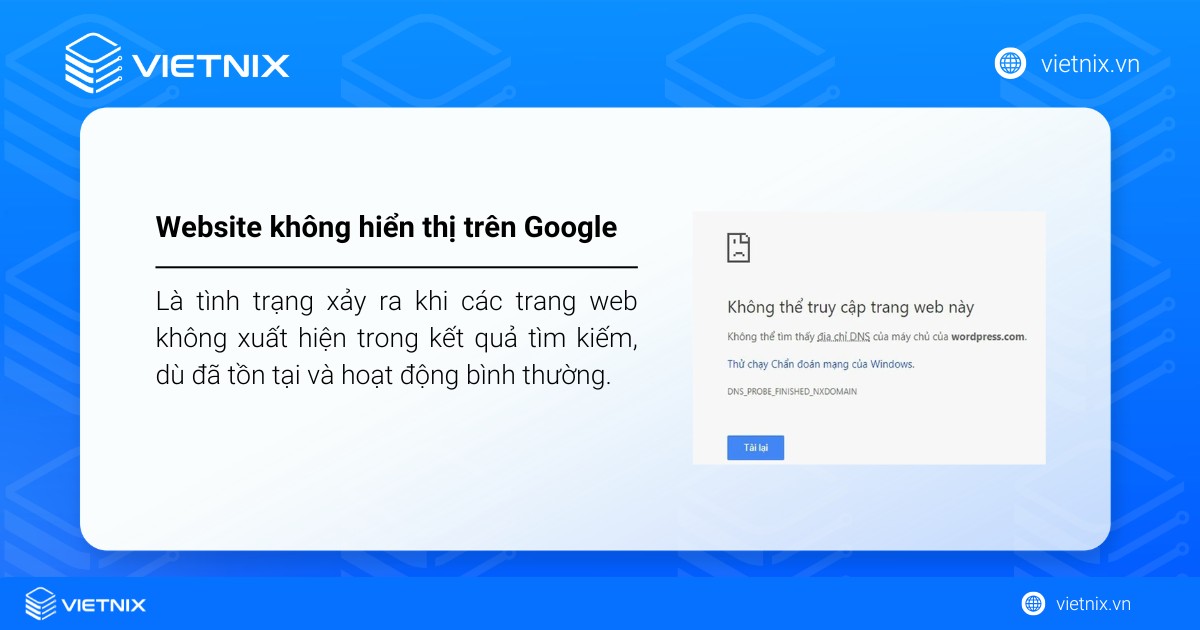 20 nguyên nhân dẫn đến website không hiển thị trên Google và cách khắc phục hiệu quả 18 Website không hiển thị trên Google là tình trạng xảy ra khi các trang web không xuất hiện trong kết quả tìm kiếm, dù đã tồn tại và hoạt động bình thường