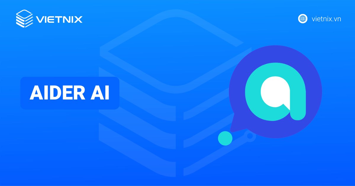 Aider AI là gì? Hướng dẫn cài đặt và sử dụng chi tiết cho người mới