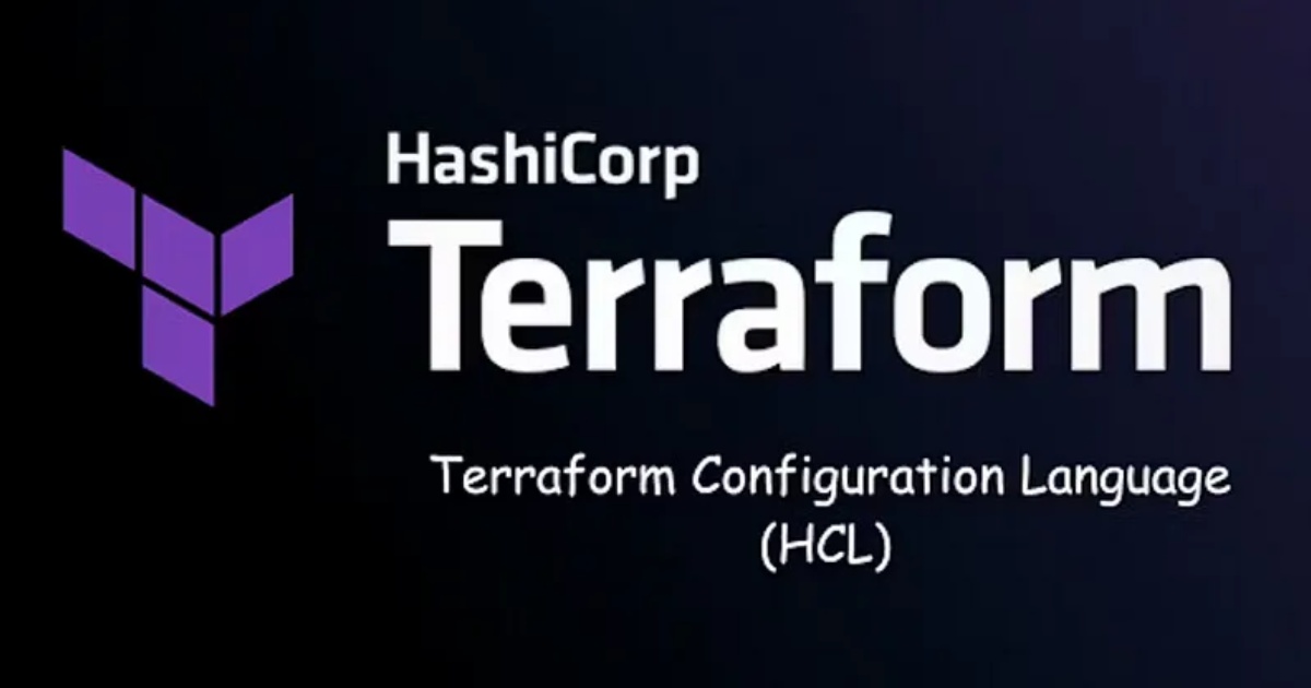 Terraform sử dụng HCL (HashiCorp Configuration Language)