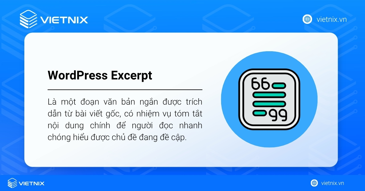 WordPress Excerpt là một đoạn văn ngắn được trích từ bài viết