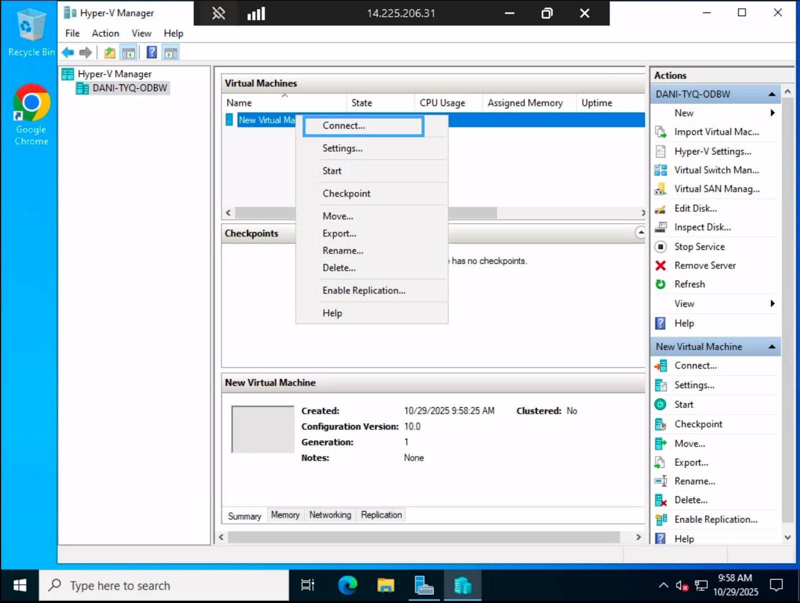 Trong Hyper-V Manager, bạn nhấn chuột phải vào máy ảo vừa tạo và chọn Connect...